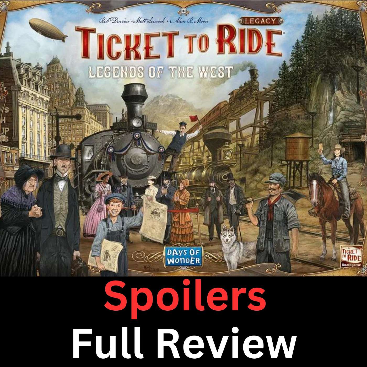 Ticket to Ride Legacy: Legends of the West – A Full Campaign Review