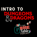 The Game Table Podcast